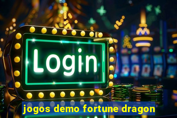 jogos demo fortune dragon